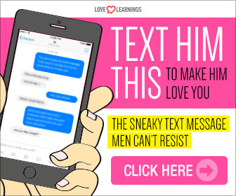 To make him love you